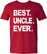 Best Dad & Uncle Ever, Funny Sarcastic Dad T-Shirt, Cute Joke Men T Shirt Tee Gifts for Daddy & Uncle